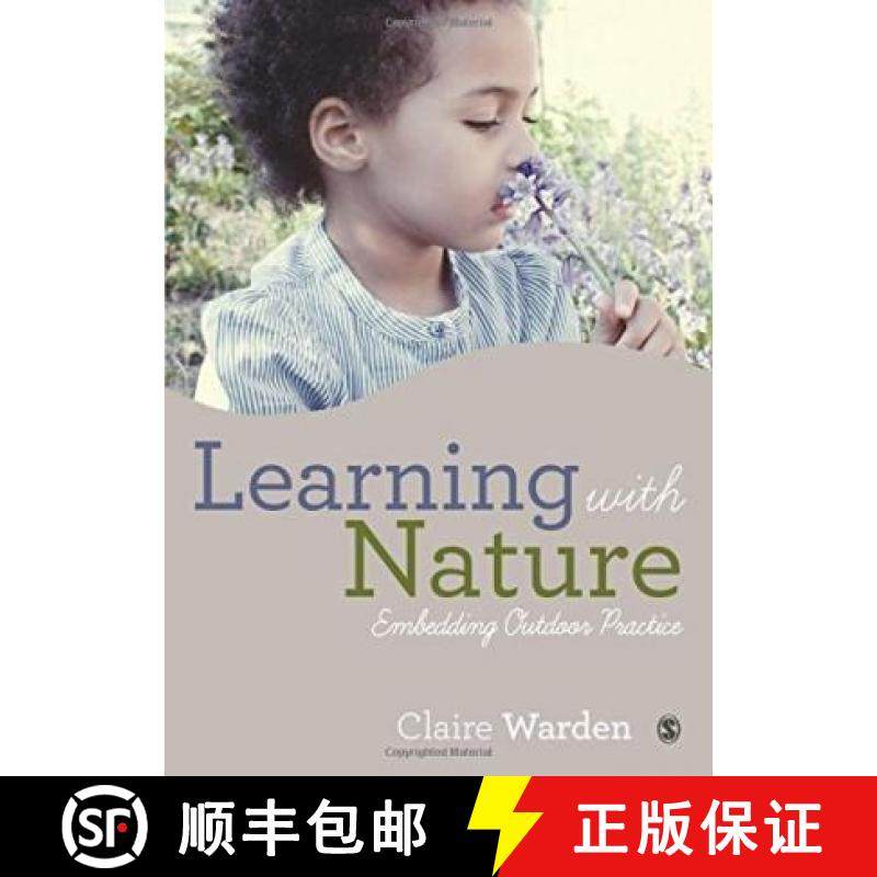 【3-4周达】Learning with Nature: Embedding Outdoor Practice [9781446287453]
