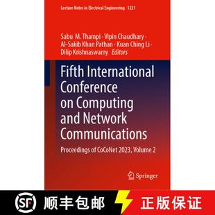 【3-4周达】Fifth International Conference on Computing and Network Communications: Proceedings of CoC... [9789819747108]