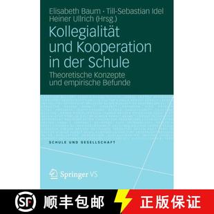 Kollegialität 9783531181042 Befunde Schule 4周达 Theoretische Kooperation Und Empirische Konzepte Der