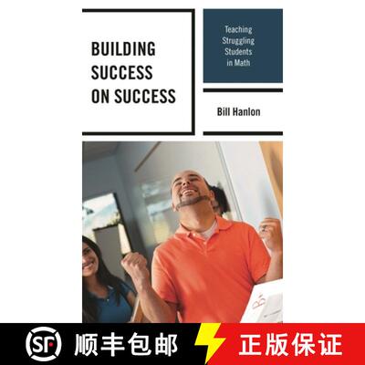 【3-4周达】Building Success on Success : Teaching Struggling Students in Math [9781475846058]