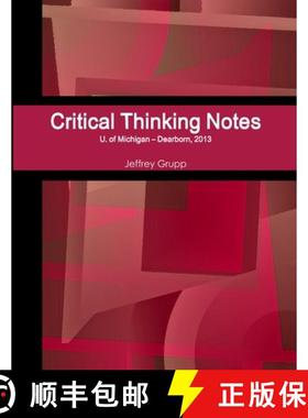 【3-4周达】Critical Thinking Notes, Jeffrey Grupp, U. of Michigan - Dearborn [9781329674080]
