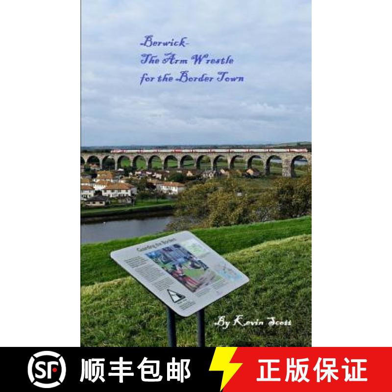 【3-4周达】Berwick-The Arm Wrestle for the Border Town [9780244174453]