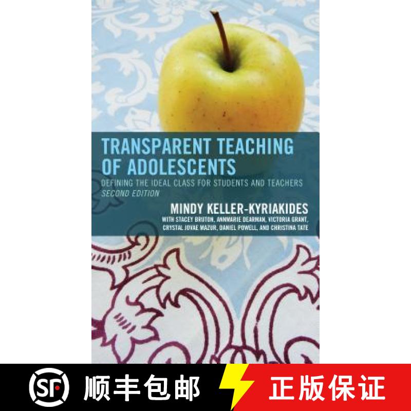 【3-4周达】Transparent Teaching of Adolescents: Defining the Ideal Class for Students and Teachers, 2... [9781475824643]