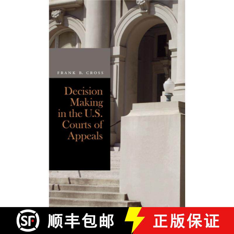 【3-4周达】Decision Making in the U.S. Courts of Appeals [9780804753661]