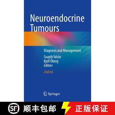 【3-4周达】Neuroendocrine Tumours: Diagnosis and Management (Second Edition 2024) [9783031569708]
