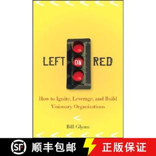 Visionary 4周达 Red Build Organizations And Left Leverage Ignite 9780470230237 Wiley经管 How