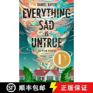 Everything Sad Is Untrue (a True Story) [9781646142729]