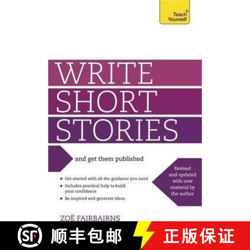 【3-4周达】Write Short Stories and Get Them Published: Your practical guide to writing compelling sho... [9781444124033]