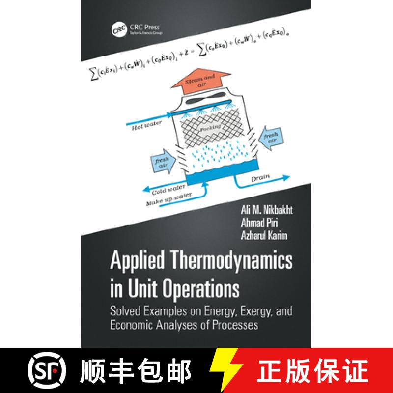【3-4周达】Applied Thermodynamics in Unit Operations: Solved Examples on Energy, Exergy, and Economic... [9781032543956]