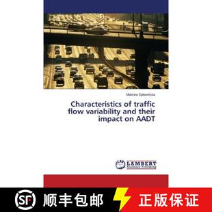 their Characteristics variability 预订 impact 9783659810237 traffic AADT flow and
