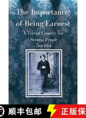 预订 The Importance of Being Earnest A Trivial Comedy for Serious People [9783755100263]
