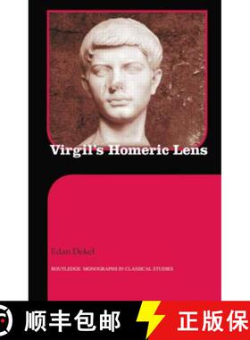 预订 VIRGIL'S HOMERIC LENS, DEKEL, RPD [9781138802292]