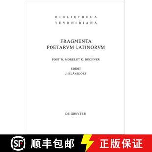 【3-4周达】精装 Fragmenta poetarum Latinorum epicorum et lyricorum [9783110209150]