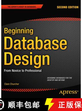 【3-4周达】Beginning Database Design : From Novice to Professional (2nd ed.) (2nd ed.) (2nd ed.) (2nd... [9781430242093]