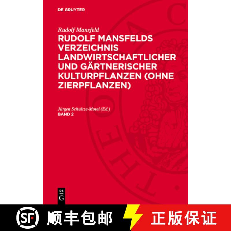 【3-4周达】Rudolf Mansfeld: Rudolf Mansfelds Verzeichnis Landwirtschaftlicher Und Gärtnerischer Kult... [9783112760925]