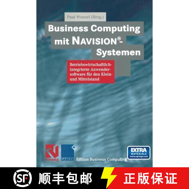 【3-4周达】Business Computing Mit Navision(r)-Systemen [9783663119883]