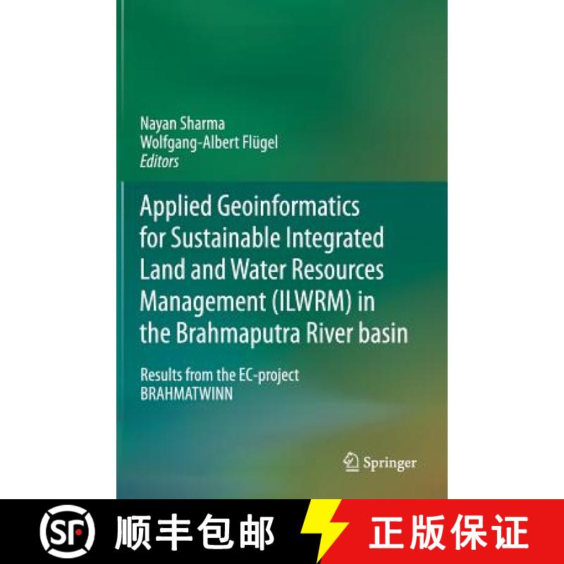 【4周达】Applied Geoinformatics for Sustainable Integrated Land and Water Resources Management (ILWRM... [9788132219668]