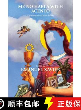 预订 Me No Habla with Acento: Contemporary Latino Poetry [9781608640393]