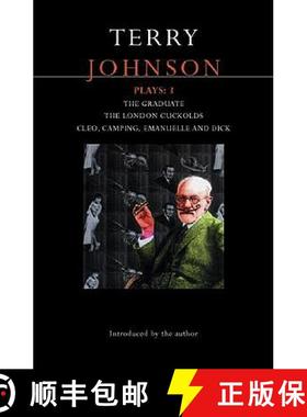 预订 Johnson Plays: 3: The Graduate; The London Cuckolds; Cleo, Camping, Emmanuelle and Dick - The Gr... [9780413773722]