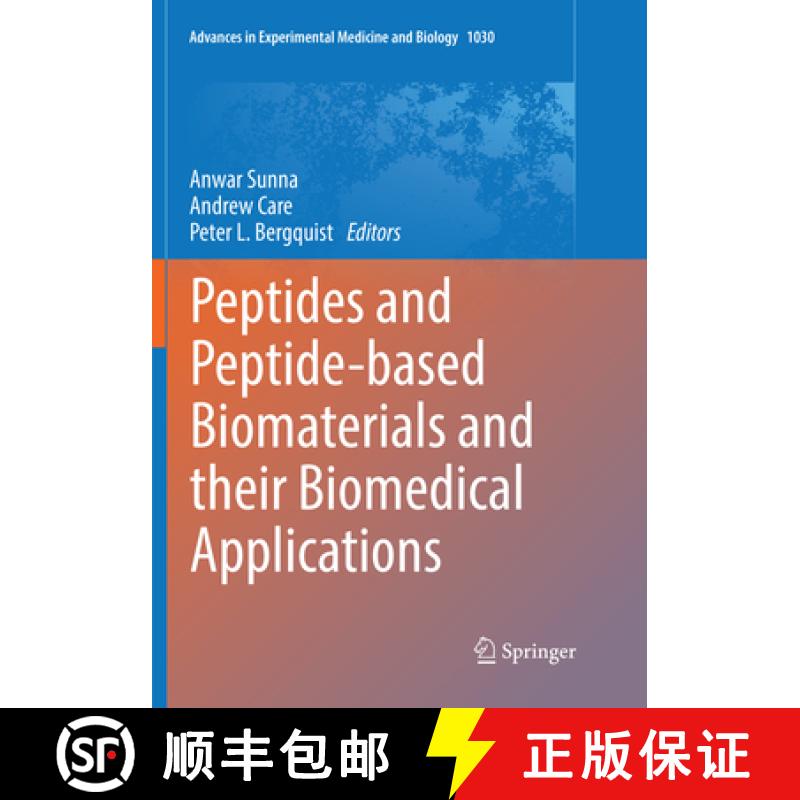 【3-4周达】Peptides and Peptide-Based Biomaterials and Their Biomedical Applications [9783319881744]