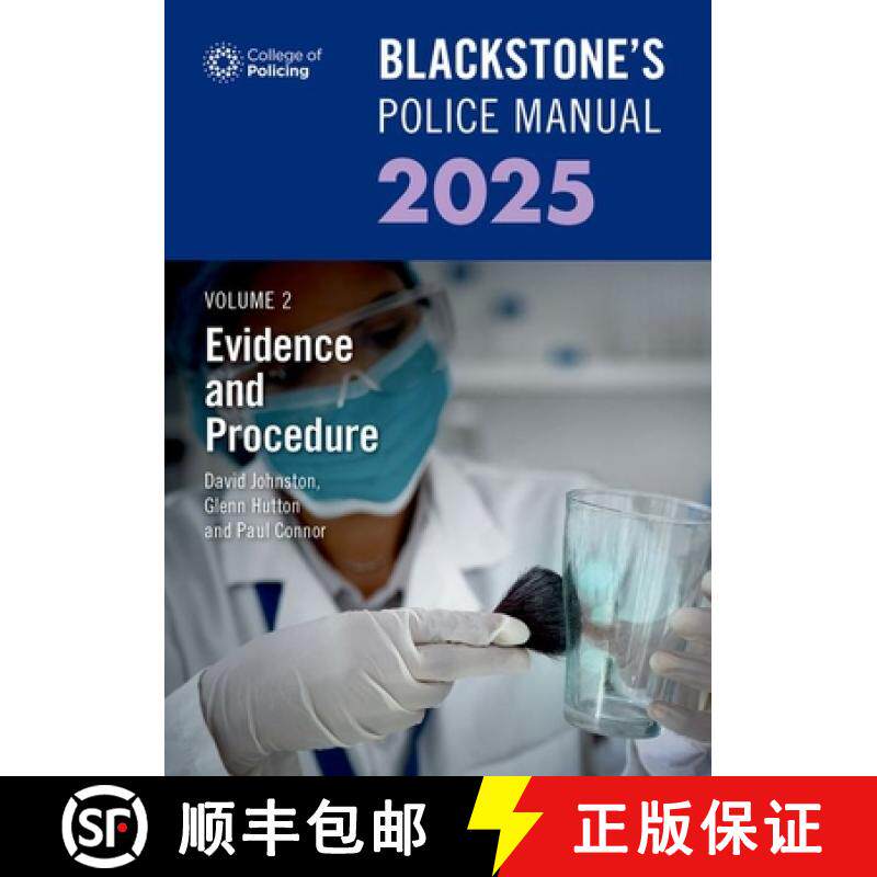 【3-4周达】Blackstone's Police Manual Volume 2: Evidence and Procedure 2025 [9780198927884]