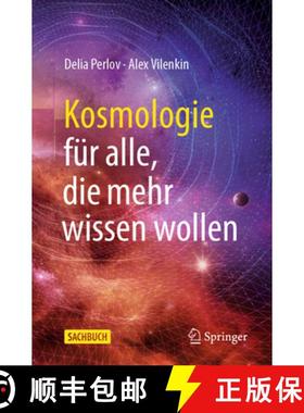 预订 Kosmologie Für Alle, Die Mehr Wissen Wollen [9783030633585]