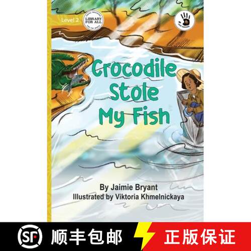【3-4周达】Crocodile Stole My Fish - Our Yarning [9781923207721]