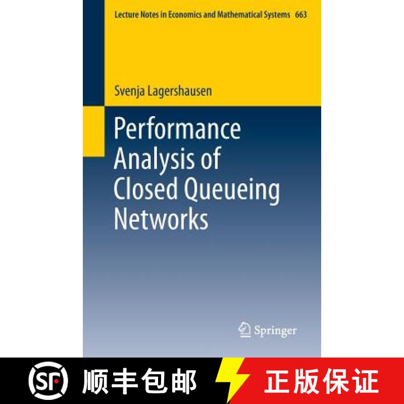 【3-4周达】Performance Analysis of Closed Queueing Networks [9783642322136]