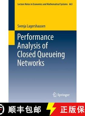 【3-4周达】Performance Analysis of Closed Queueing Networks [9783642322136]