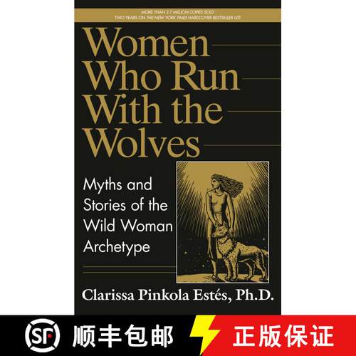 【3-4周达】精装 Women Who Run with the Wolves [9780345377449]