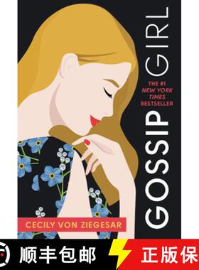 Gossip Girl #1: A Novel by Cecily Von Ziegesar [9780316499101]