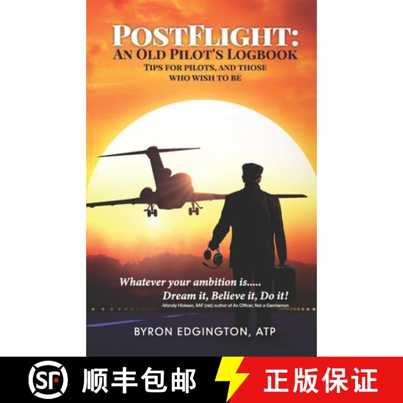 预订 Postflight: An Old Pilot's Logbook [9781952779961]