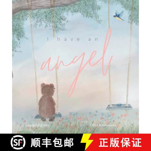 【3-4周达】精装 I have an Angel: When You Lose A Loved One But Gain An Angel [9780645533941]