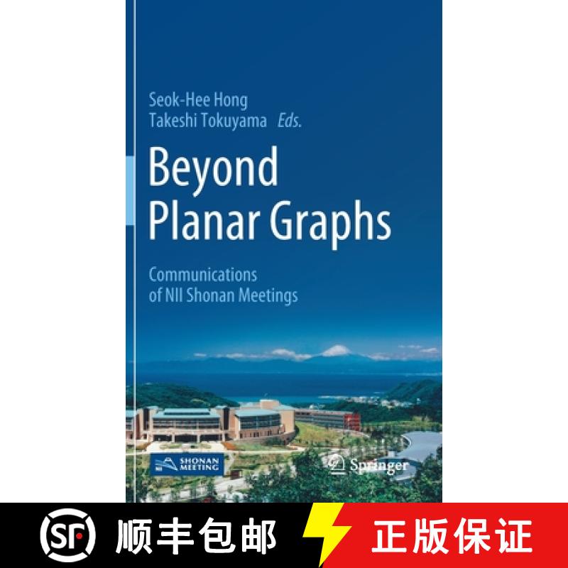 【3-4周达】Beyond Planar Graphs : Communications of NII Shonan Meetings [9789811565328]