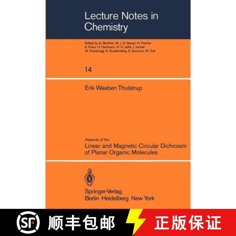【3-4周达】Aspects of the Linear and Magnetic Circular Dichroism of Planar Organic Molecules [9783540097549]