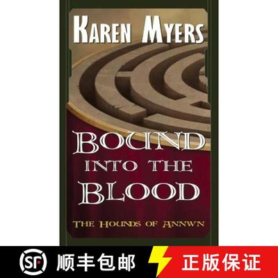 【2-3周达】Bound Into the Blood: A Virginian in Elfland [9781629620244]