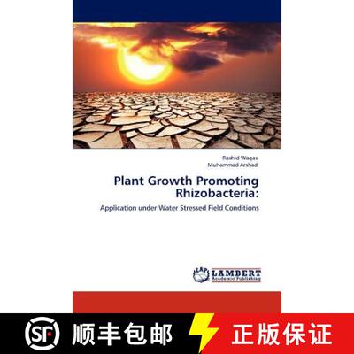 预订 Plant Growth Promoting Rhizobacteria [9783847333975]
