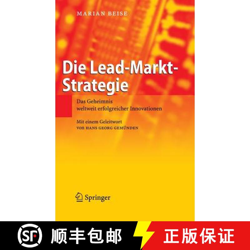 【3-4周达】Die Lead-Markt-Strategie: Das Geheimnis Weltweit Erfolgreicher Innovationen [9783540241775]