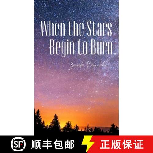 预订 When the Stars Begin to Burn [9789358319620]