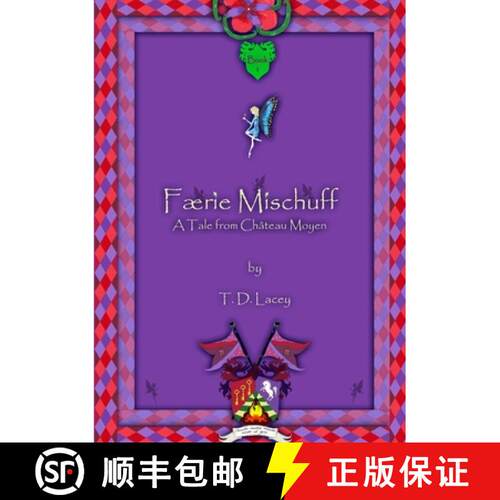 【3-4周达】Faerie Mischuff - A Tale from Chateau Moyen [9780992896898]