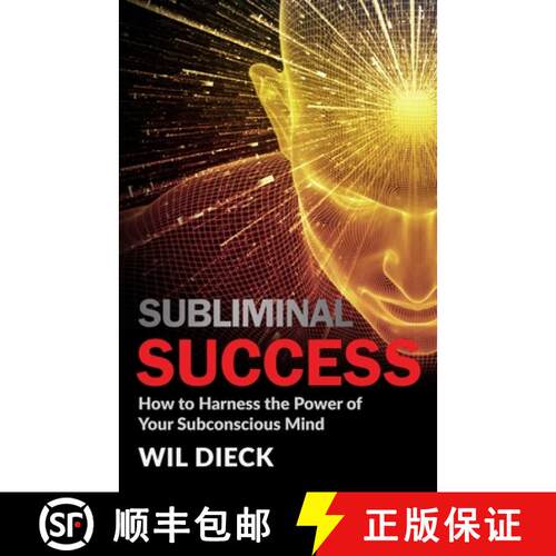 【3-4周达】Subliminal Success: How to Harness the Power of Your Subconscious Mind [9781942844273]