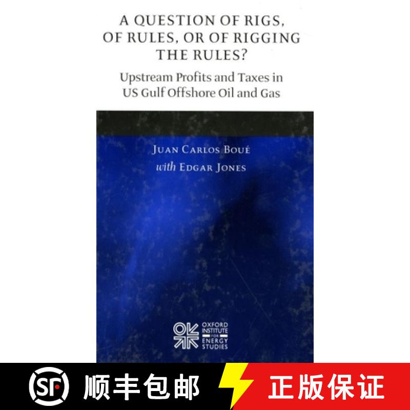 【3-4周达】A Question of Rigs, of Rules, or of Rigging the Rules?: Understanding the Profitability an... [9780199205752]