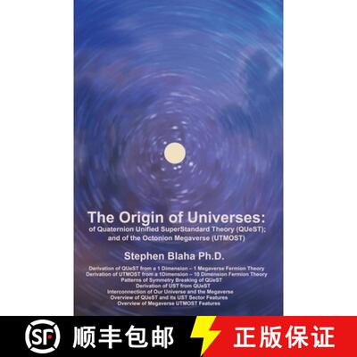 【3-4周达】精装 The Origin of Universes: of Quaternion Unified SuperStandard Theory (QUeST) and of th... [9781735679501]
