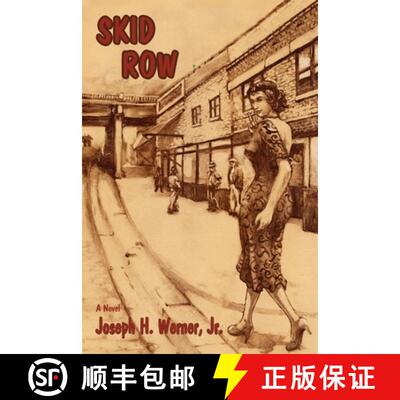 【3-4周达】Skid Row: A Novel [9780865348028]