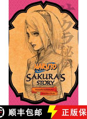 【3-4周达】Naruto: Sakura's Story--Love Riding on the Spring Breeze [9781421584423]
