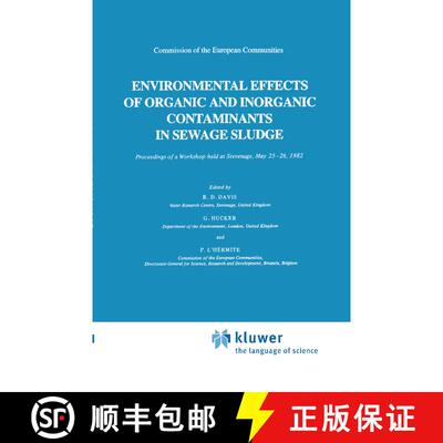 【3-4周达】精装 Environmental Effects of Organic and Inorganic Contaminants in Sewage Sludge [9789027715869]
