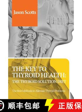 【3-4周达】Thyroid Diet: Thyroid Solution Diet & Natural Treatment Book for Thyroid Problems & Hypoth... [9781628847741]
