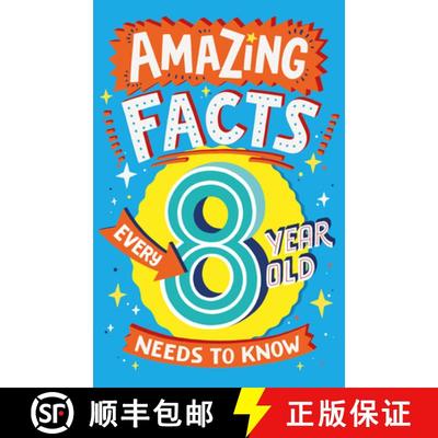 【3-4周达】Amazing Facts Every 8 Year Old Needs to Know [9780008492199]