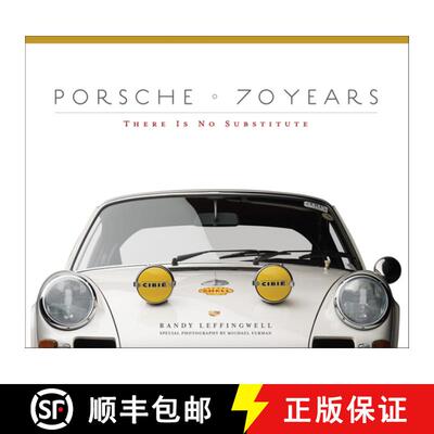 【3-4周达】精装 Porsche 70 Years: There Is No Substitute [9780760347256]