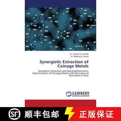 预订 Synergistic Extraction of Coinage Metals [9783659797248]